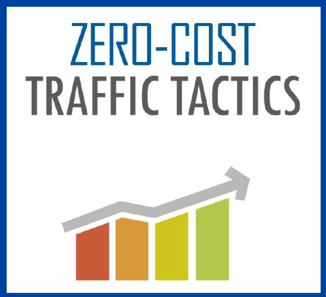 Zero Cost Traffic Tactics